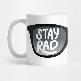 Stay Rad Sunglasses Mug